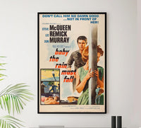 Baby the Rain Must Fall 1965 - Steve McQueen - Vintage Classic Movie Poster