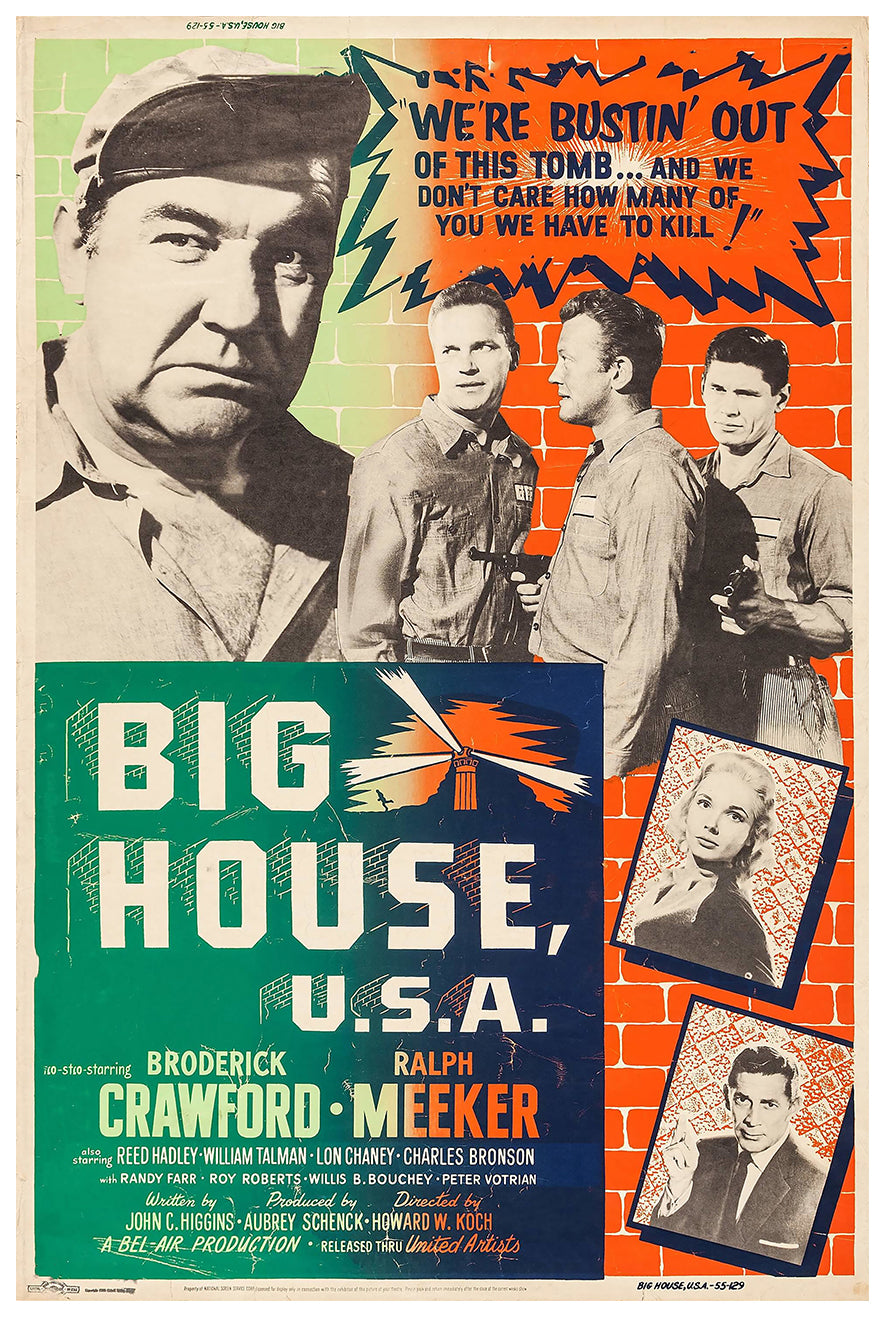 Big House, U.S.A. 1955 - Charles Bronson - US (2) - Classic Movie Poster