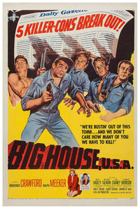 Big House, U.S.A. 1955 - Charles Bronson - US - Classic Movie Poster
