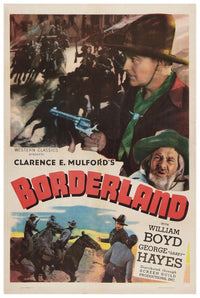 Borderland 1937 - William Boyd - Classic Western Movie Poster
