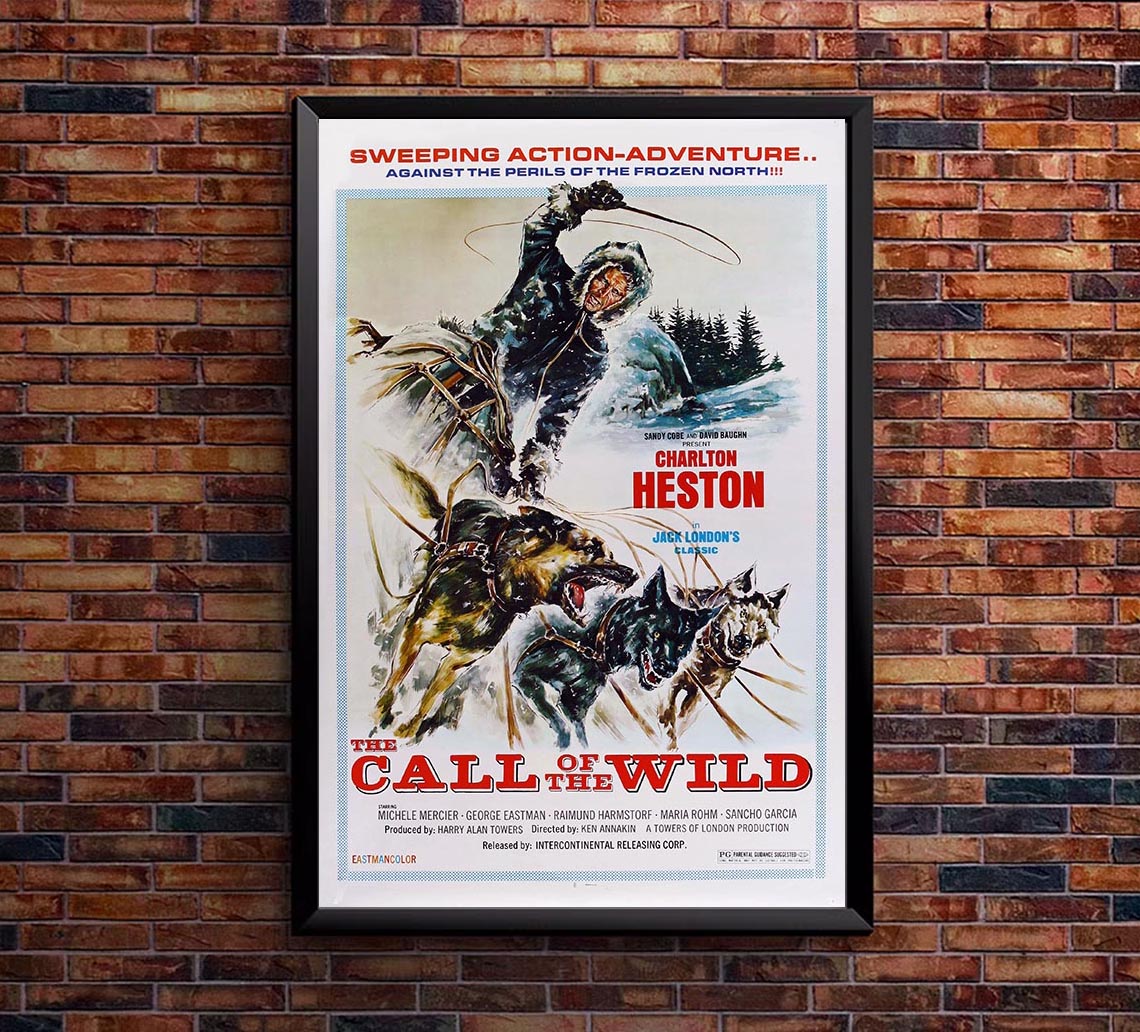 Call of the Wild 1972 - Charlton Heston - Vintage Classic Movie Poster