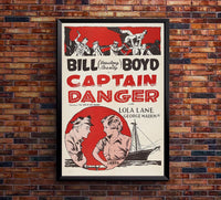 Captain Danger 1934 - William Boyd - Classic Western Movie Poster
