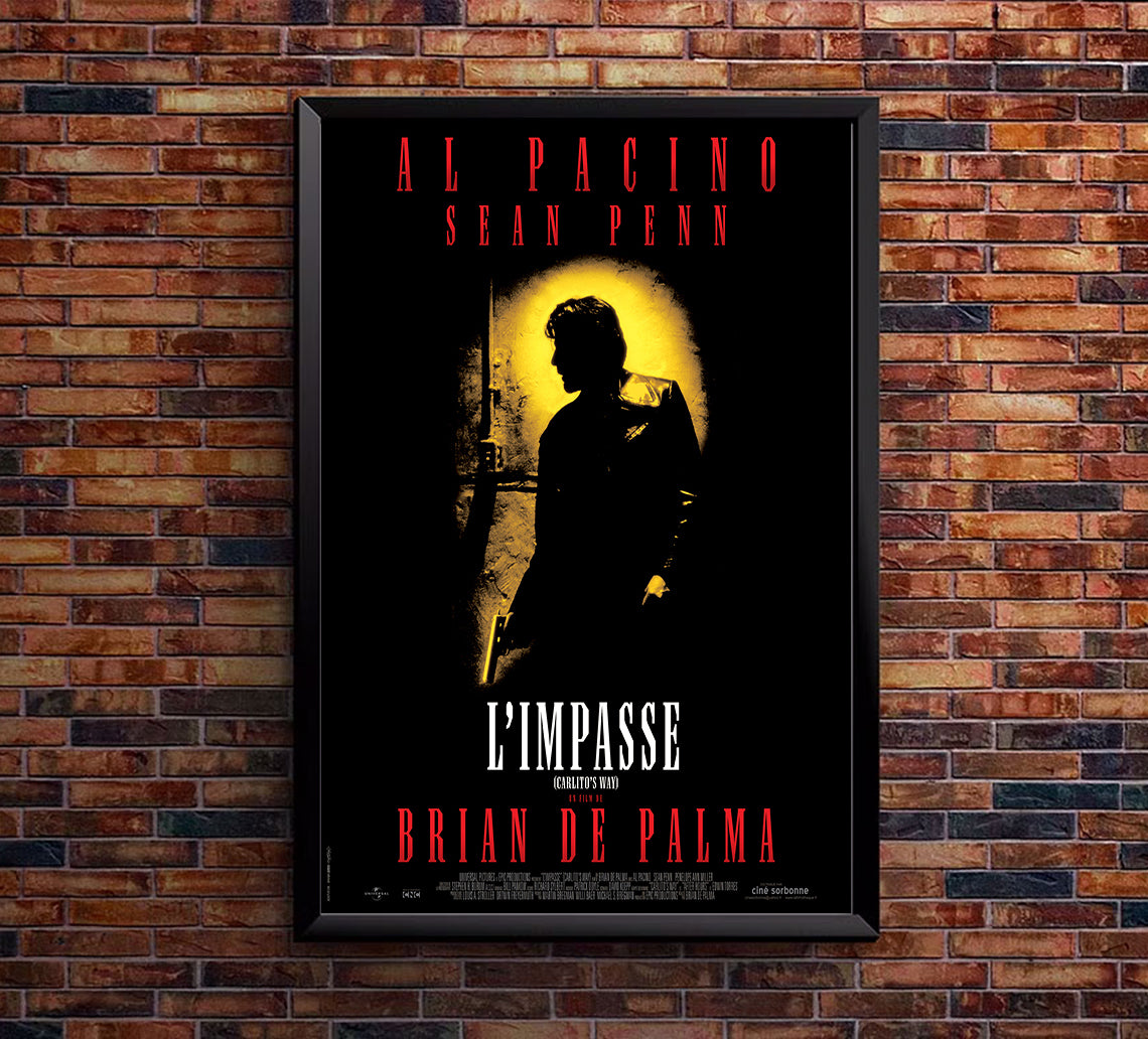Carlito's Way 1993 - Al Pacino - France - Classic Movie Poster