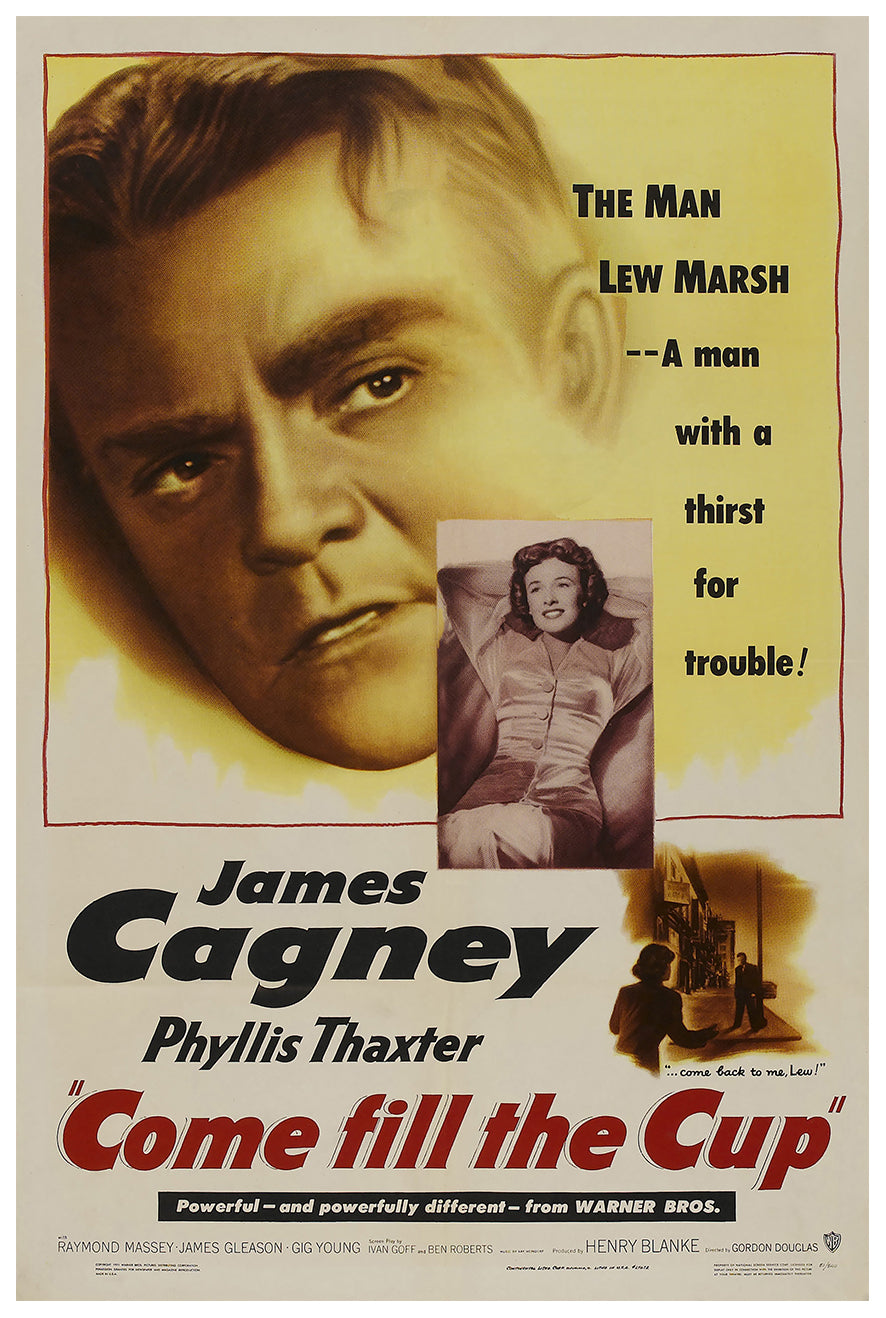 Come Fill the Cup 1951 - James Cagney - US - Classic Movie Poster