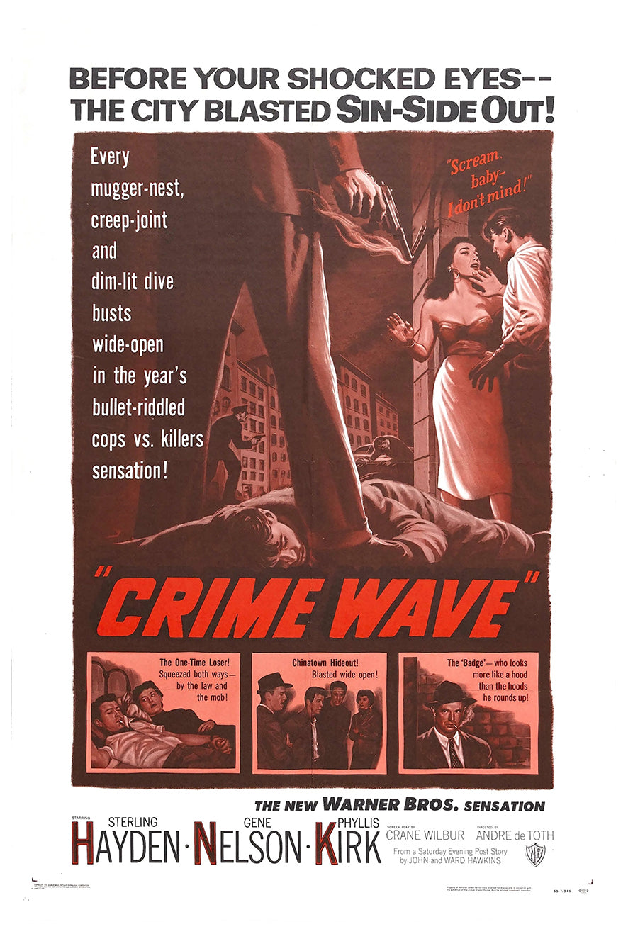 Crime Wave 1953 - Charles Bronson - US - Classic Movie Poster