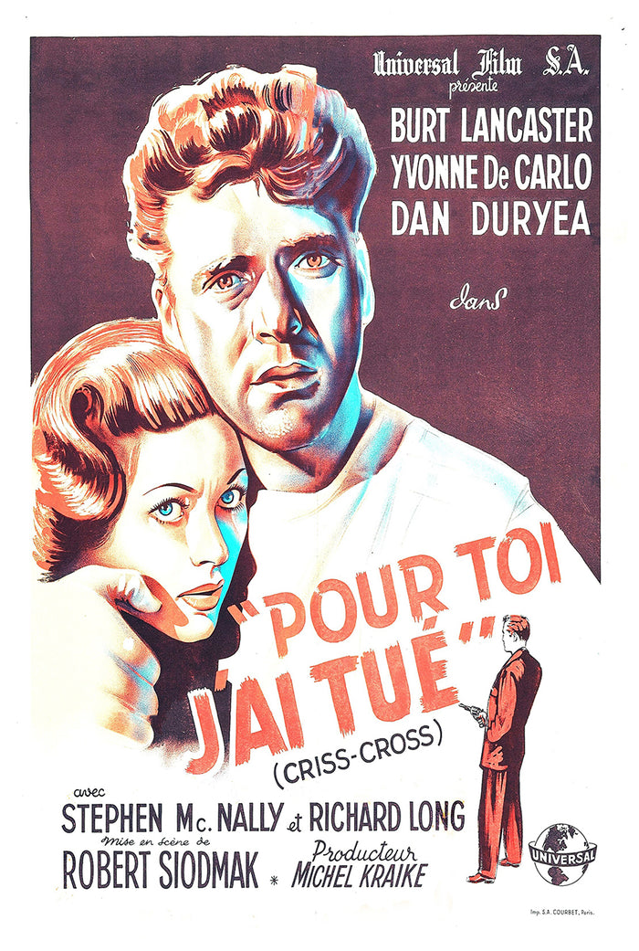 Criss Cross 1949 - Burt Lancaster - France - Classic Movie Poster