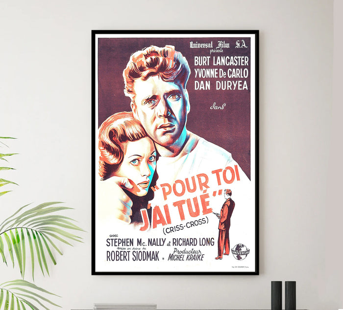Criss Cross 1949 - Burt Lancaster - France - Classic Movie Poster