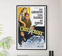 Criss Cross 1949 - Burt Lancaster - US - Classic Movie Poster