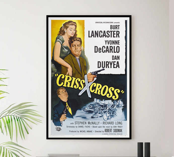 Criss Cross 1949 - Burt Lancaster - US - Classic Movie Poster