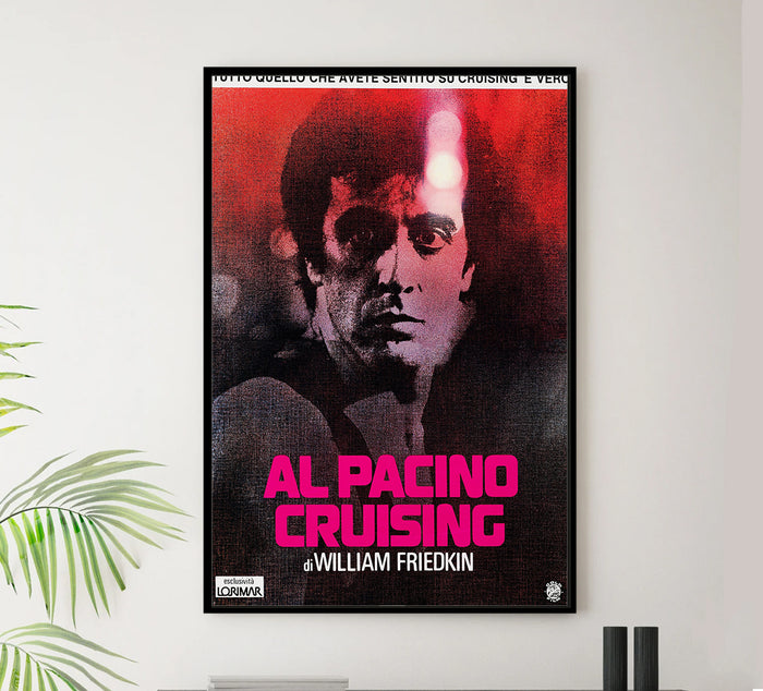 Cruising 1980 - Al Pacino - Italy (2) - Classic Movie Poster