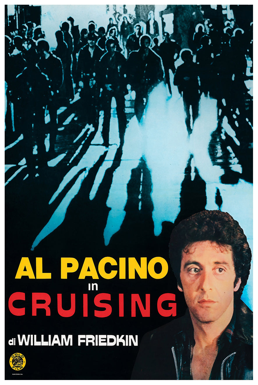 Cruising 1980 - Al Pacino - Italy (3) - Classic Movie Poster