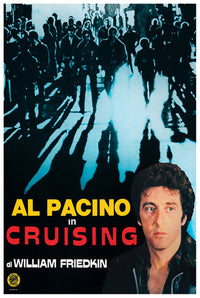 Cruising 1980 - Al Pacino - Italy (3) - Classic Movie Poster