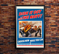 Dish it Out With the Navy - WW2 Poster