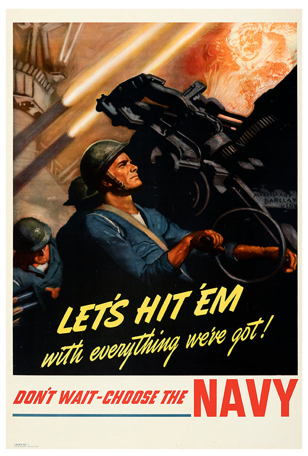 Don't Wait Choose the Navy - WW2 Poster