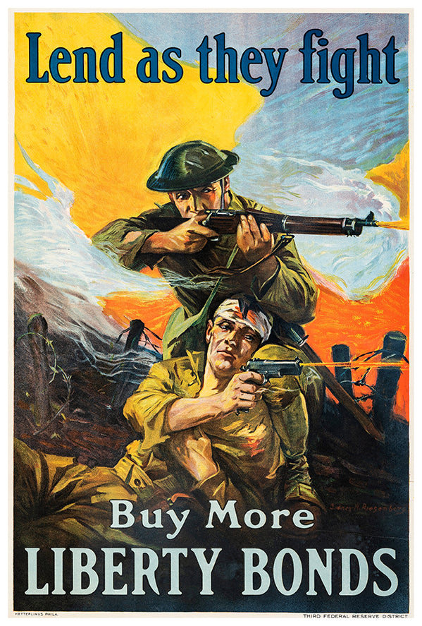 Lend as They Fight - Buy Liberty Bonds - WW1 Poster