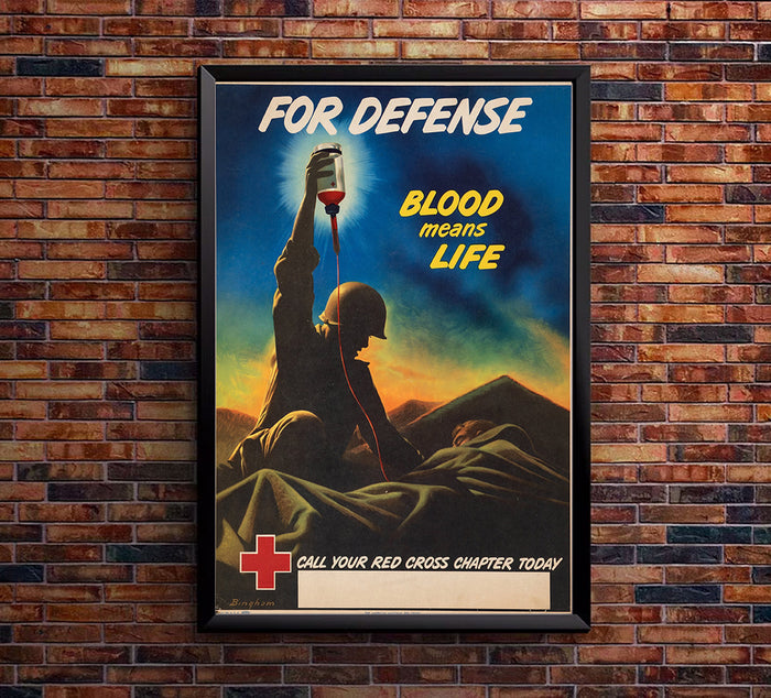 For Defense - Blood Means Life - Red Cross - WW2 Poster