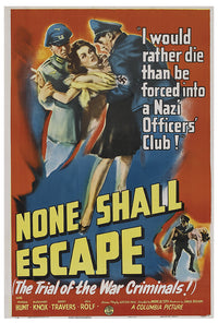 None Shall Escape - 1944 - WW2 Movie Poster