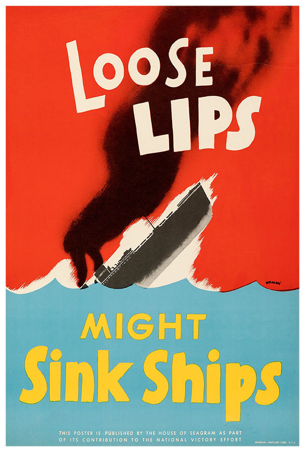 Loose Lips Might Sink Ships - WW2 Poster