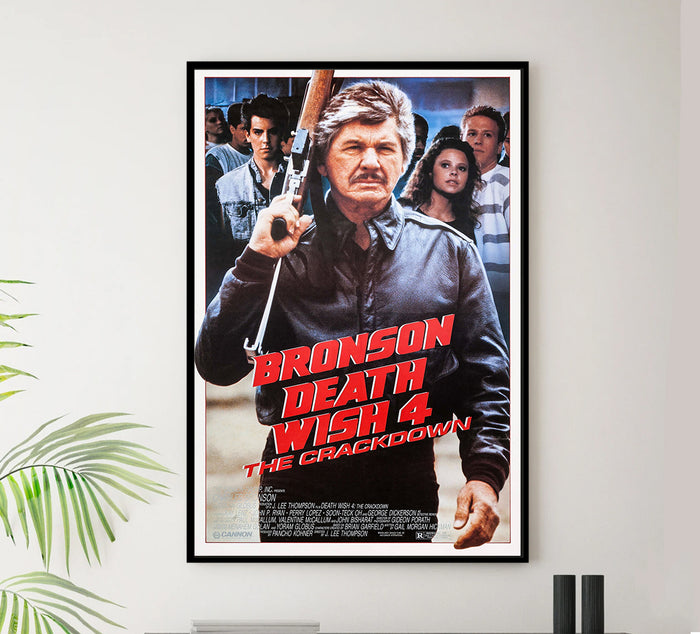 Death Wish 4 The Crackdown 1987 - US - Classic Movie Poster