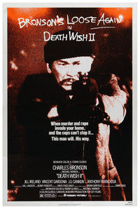 Death Wish II 1982 - Charles Bronson - US - Classic Movie Poster