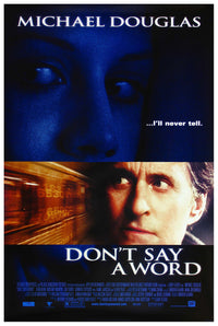 Don't Say A Word 2001 - Michael Douglas - US - Classic Movie Poster