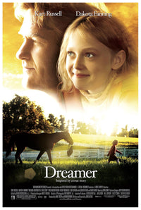 Dreamer Inspired by a True Story 2005 - Kane Russell - Vintage Classic Movie Poster