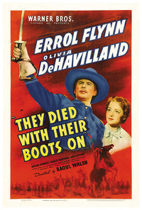 They Died with Their Boots On - Errol Flynn - Movie Poster