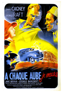 Each Dawn I Die 1939 - James Cagney - France - Classic Movie Poster