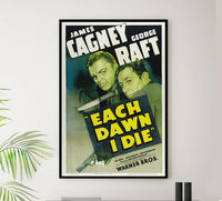 Each Dawn I Die 1939 - James Cagney - US - Classic Movie Poster