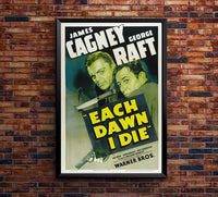 Each Dawn I Die 1939 - James Cagney - US - Classic Movie Poster