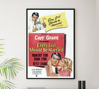 Every Girl Should Be Married 1948 - Cary Grant - US - Classic Movie Poster