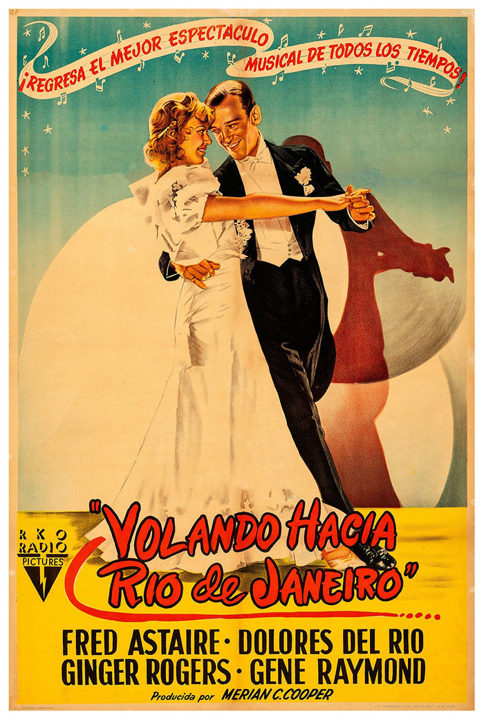 Flying Down to Rio 1933 - Argentina - Classic Movie Poster