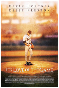 For Love of the Game 1999 - Kevin Costner - Vintage Classic Movie Poster