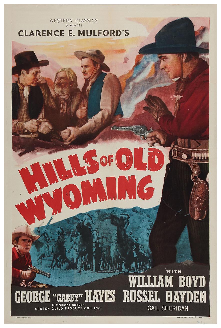 Hills of Old Wyoming 1937 - William Boyd - Classic Western Movie Poster