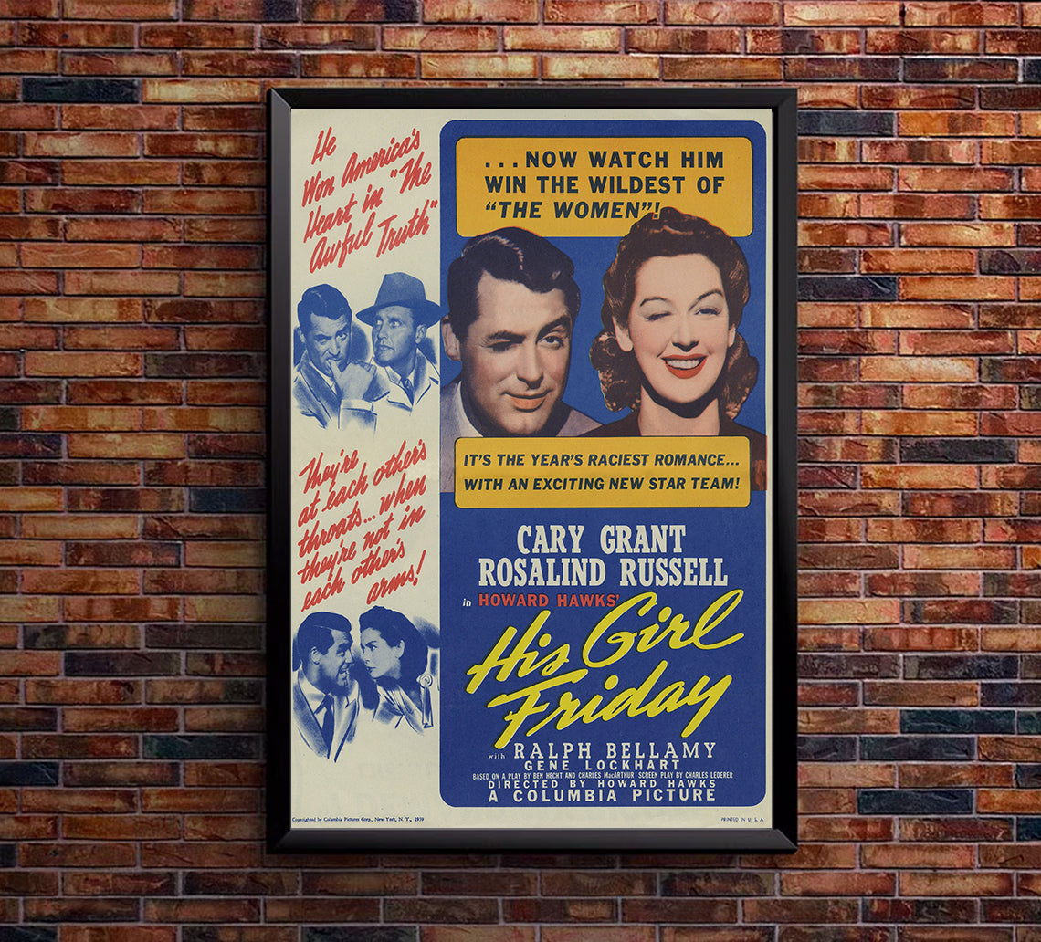 His Girl Friday 1940 - Cary Grant - US(2) - Classic Movie Poster