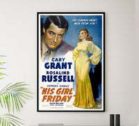 His Girl Friday 1940 - Cary Grant - US - Classic Movie Poster