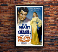 His Girl Friday 1940 - Cary Grant - US - Classic Movie Poster