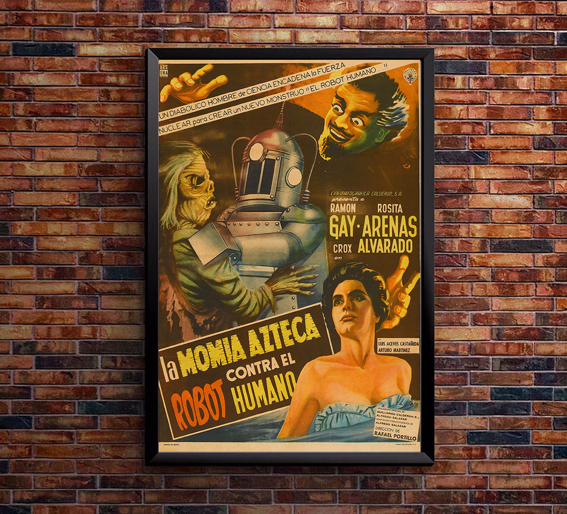 The Aztec Mummy vs the Robot Human - Mexican Horror Movie Poster