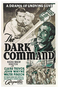 Dark Command - John Wayne - 1940 - Movie Poster