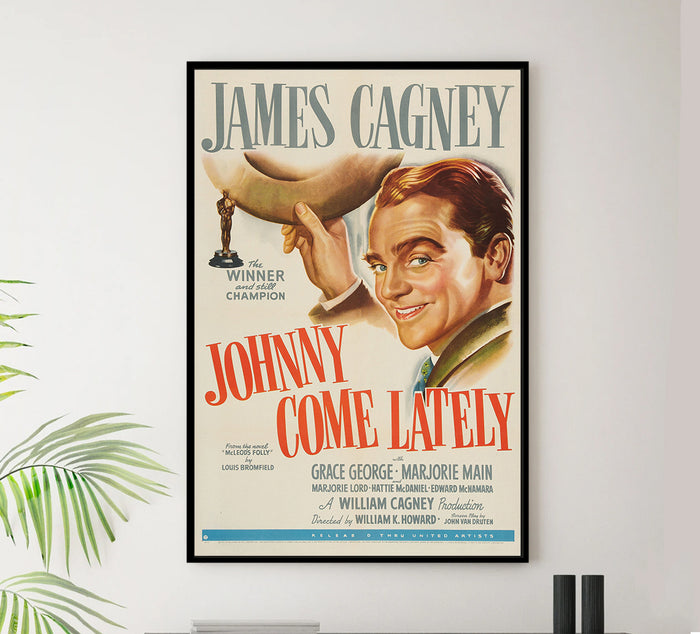 Johnny Come Lately 1943 - James Cagney - US - Classic Movie Poster