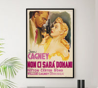 Kiss Tomorrow Goodbye 1950 - James Cagney - Italy - Classic Movie Poster