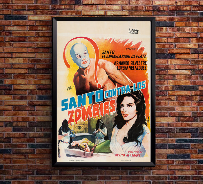 Santos vs the Zombies  - Mexican Horror v2- Lucha Mexican Wrestling Poster