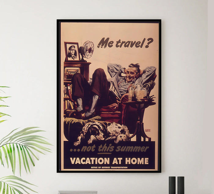 Vacation At Home - Vintage Travel Poster