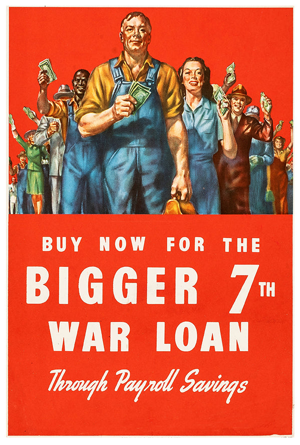 War Bonds -  Payroll Savings - 7th War Loan - WW2 Poster