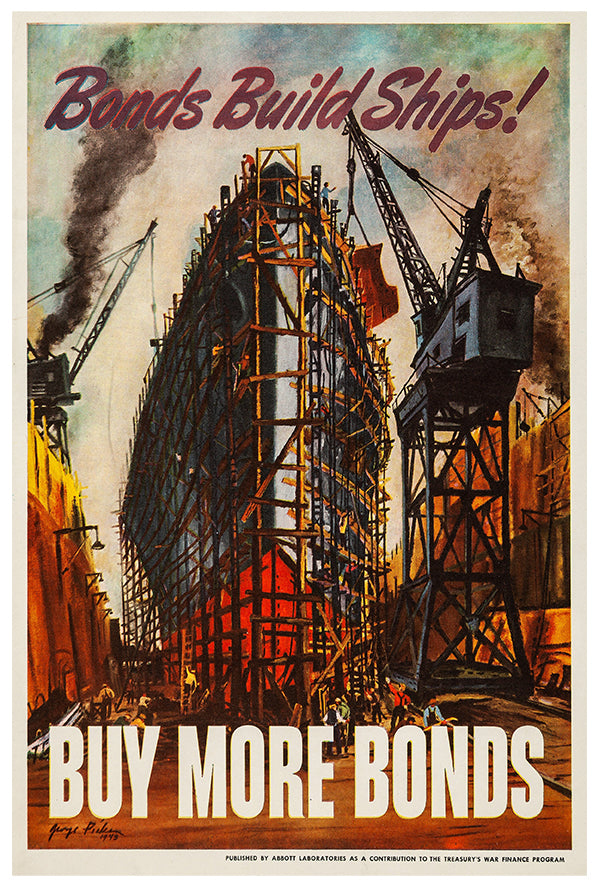 Bond Build Ships - WW2 Poster