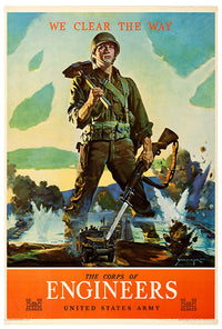 We Clear the Way - US Army Engineers - WW2 Poster