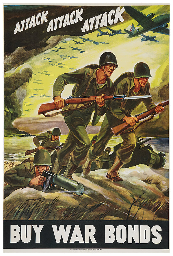 Attack - War Bonds - WW2 Poster