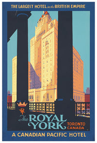 Canada - Royal York Hotel - Vintage Travel Poster