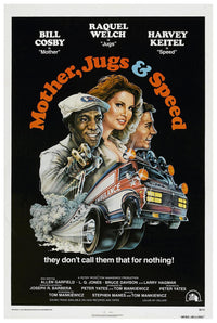 Mother, Jugs & Speed 1976 - Classic Movie Poster