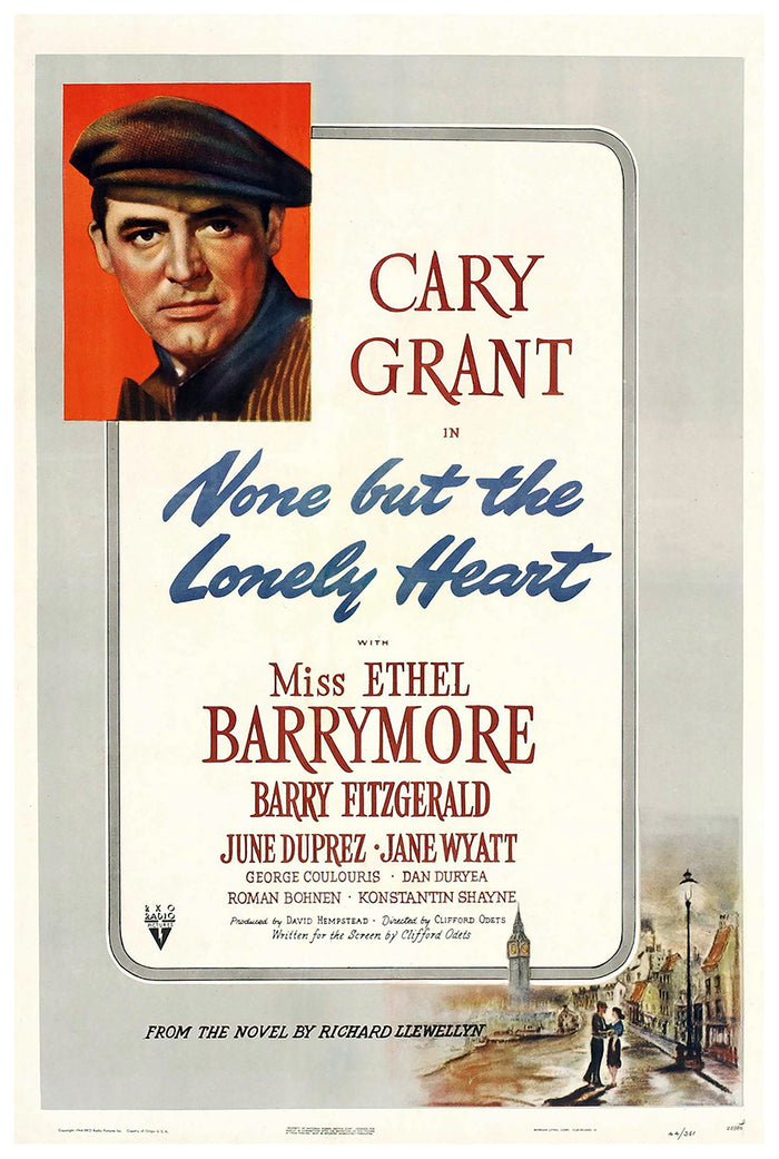 None But the Lonely Heart 1944 - Cary Grant - US - Classic Movie Poster